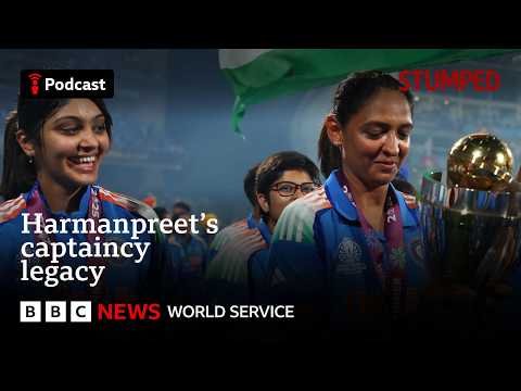 Harmanpreet Kaur: What is former India captain’s legacy? - Stumped podcast, BBC World Service