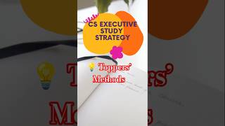 CS Executive toppers strategy✅👍#CSExecutivestraregy#CSexecutivejune2026
