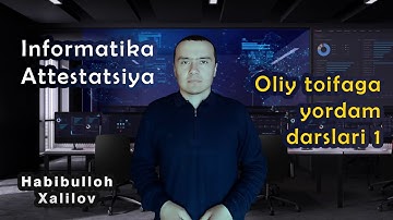 Informatika oliy toyfa olish uchun | Информатика олий тойфа олиш учун