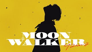 yama - MoonWalker (Kan|Rom|Eng Lyrics)