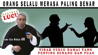 CARILAH DAMAI BUKAN KEPUASAN - Romo Eko Wahyu OSC