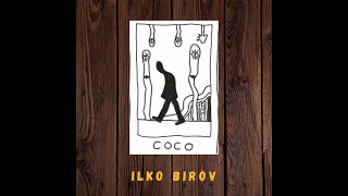 Ilko Birov - Coco Official Video