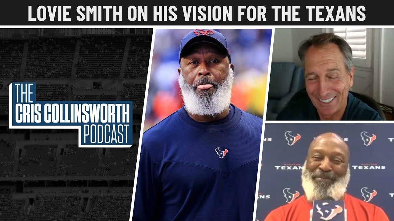 Texans Head Coach Lovie Smith on His Vision for the Texans & More | The Cris Collinsworth Podcast