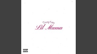Watch Duwap Kaine Lil Mama video