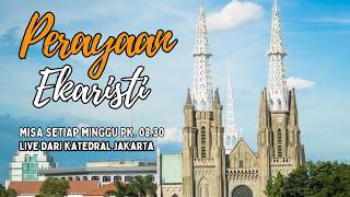 🔴 LIVE MISA KATEDRAL JAKARTA | MINGGU,19 JULI 2026 || MINGGU BIASA XVI, PK 08.30WIB #KatedralJakarta
