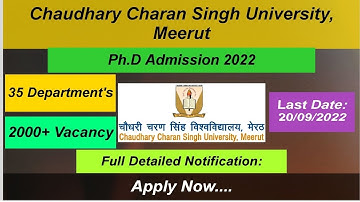 Ph.D Admission Notification Chaudhary Charan Singh University 2022‼️CCSU Phd Varti Detailed Video‼️