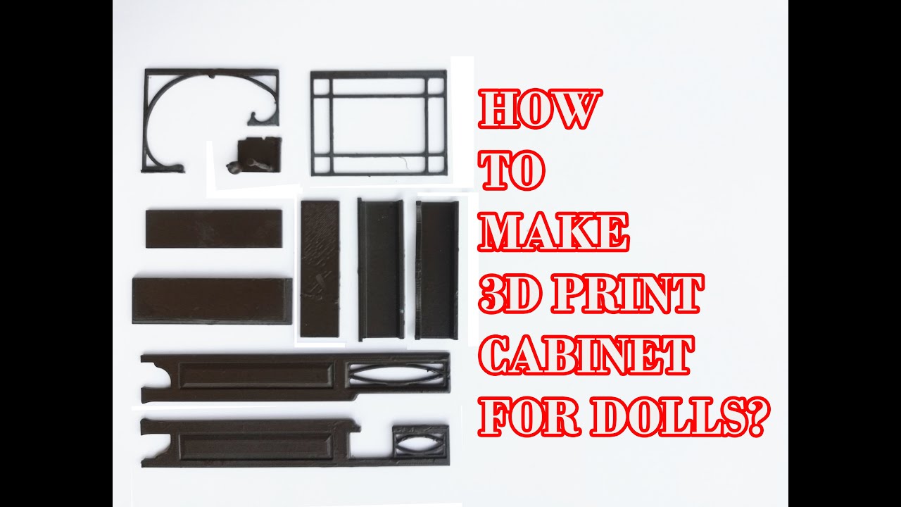 How to make 3D print cabinet for the doll house! - YouTube
