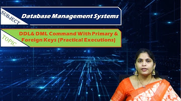 LEC54| DBMS  | DDL& DML Command With Primary  &Foreign Keys (Practical Executions) By  Mrs. Navyatha