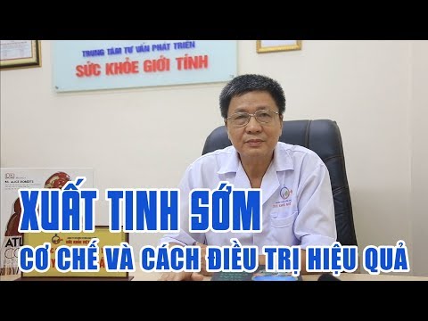Video Xuất Tinh Sớm - Cơ chế xuất tinh và giải pháp điều trị... - youtube