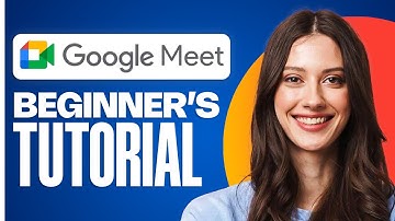 How to Use Google Meet (2025) Beginner