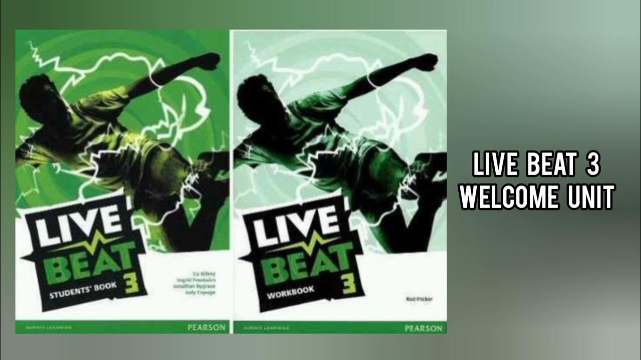 Live Beat 3 Pearson Sprawdzian - Live Beat 3 || Welcome Unit - YouTube