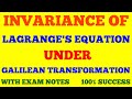 INVARIANCE OF LAGRANGE'S EQUATION UNDER GALILEAN TRANSFORMATION | CLASSICAL MECHANICS | EXAM NOTES |