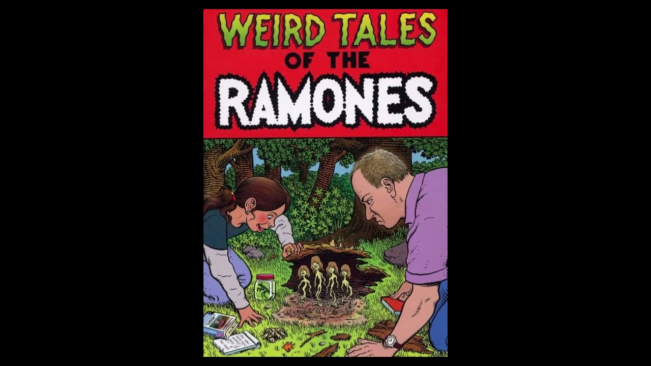 Weird Tales of the Ramones Disc 1 - YouTube