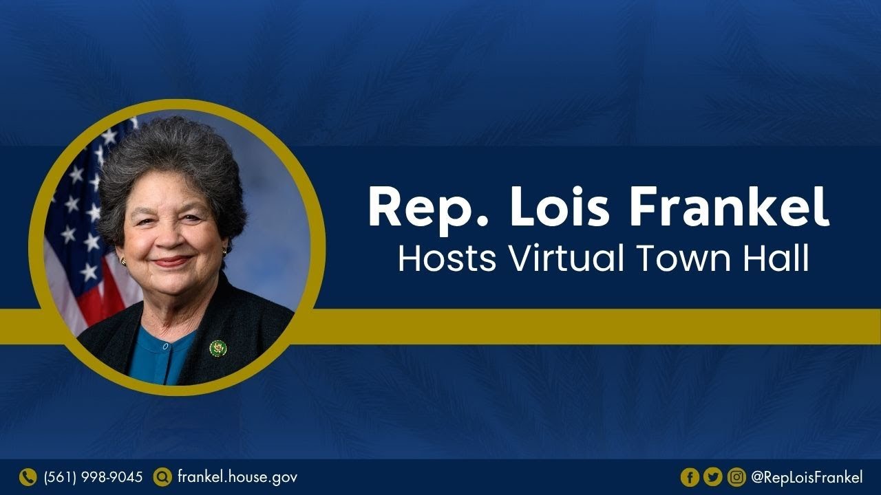 Rep. Frankel Hosts Virtual Town Hall