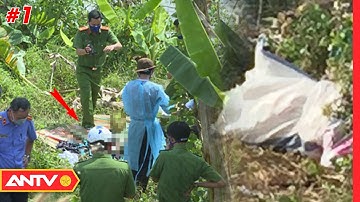 Mùi T.ử T.h.i Nồng Nặc Hé Lộ Bí Mật Kinh Hoàng - Tiếng Quạ Réo Trong Đêm (P1) | Hồ Sơ Vụ Án | ANTV