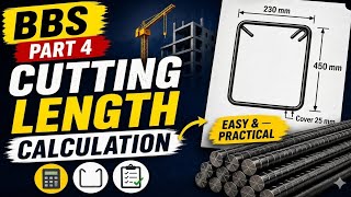 BBS Part 4 | Cutting Length Calculation in Telugu | Bar Bending Schedule