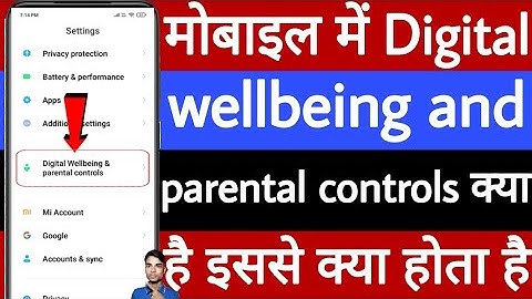 Mobile mein digital wellbeing and parental controls kya hai