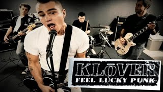Klover – Feel Lucky PunkFull Album
