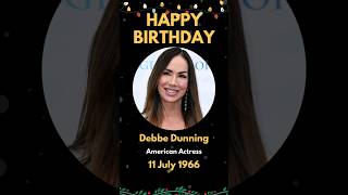 Happy Birthday to Debbe Dunning, American Actress #viral #shorts #trending