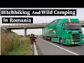 Hitchhiking and wild camping in Romania (part 2)