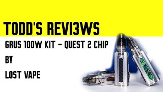 Grus 100W Kit with upgraded Quest 2.0 chipset by Lost Vape
