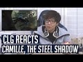 CLG Reacts - Camille The Steel Shadow