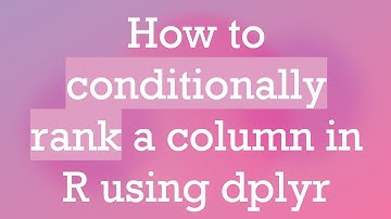How to conditionally rank a column in R using dplyr