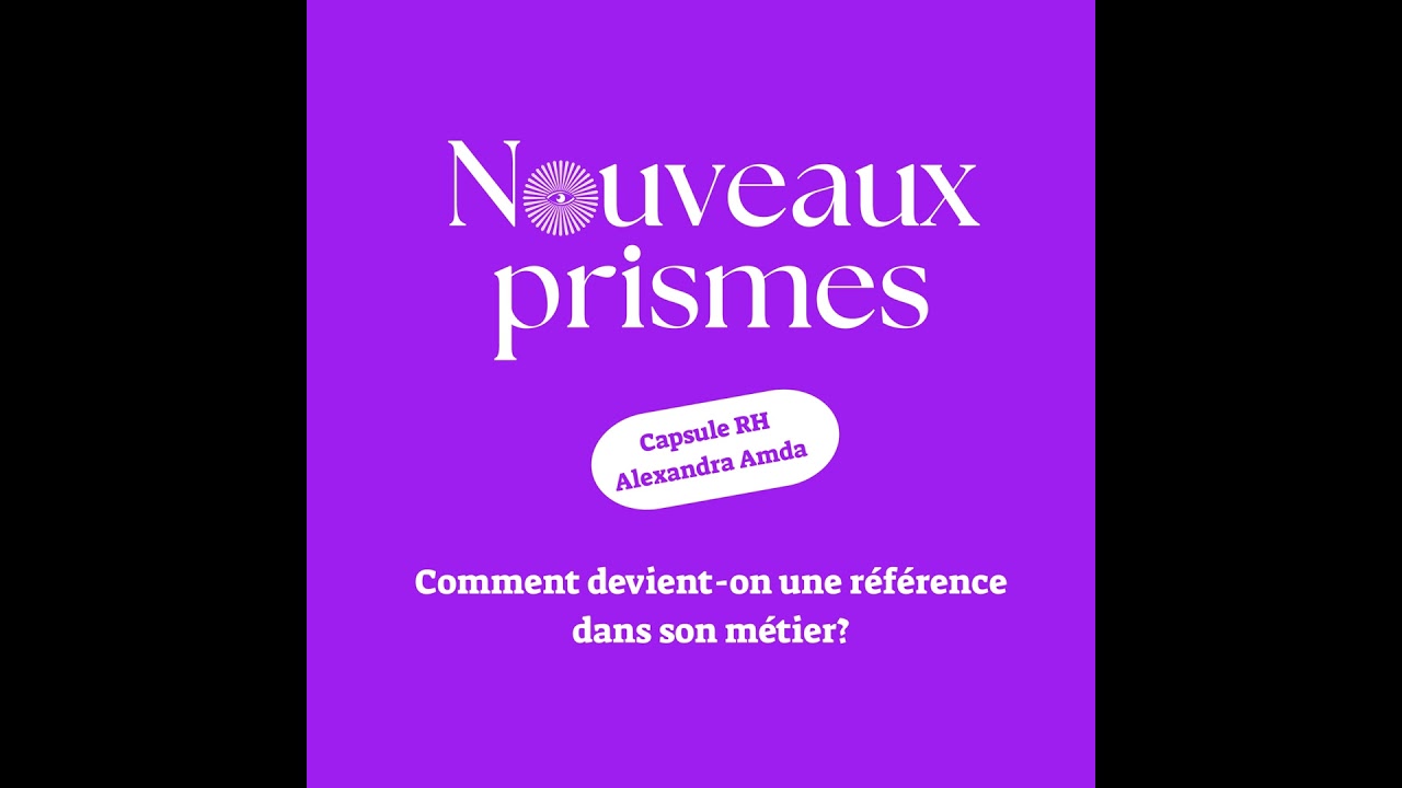 [CAPSULE RH] - Comment devient-on une référence dans son métier ? / RH, recrutement, marque emplo...