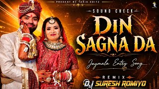 Din Sagna Da Chadya - Jaimala Sound check ! Remix Dj Suresh Romiyo