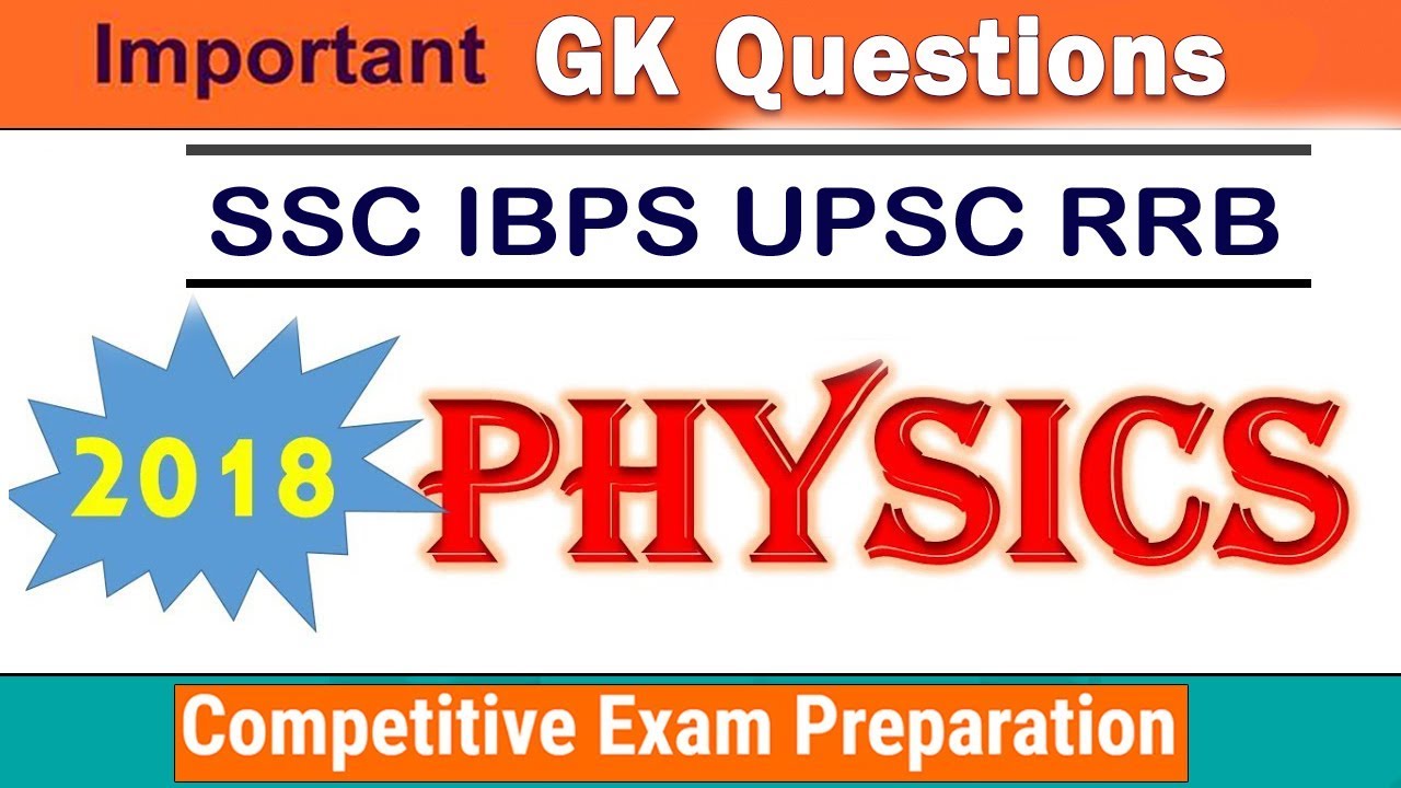 General Science - Physics - General Knowledge Today || GK Adda - YouTube