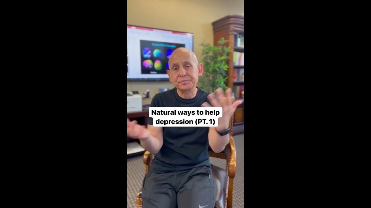 Natural Ways To Help Depression Dr Daniel Amen