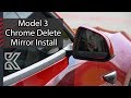 Kenriko Tesla Model 3 Chrome Delete Mirror Install