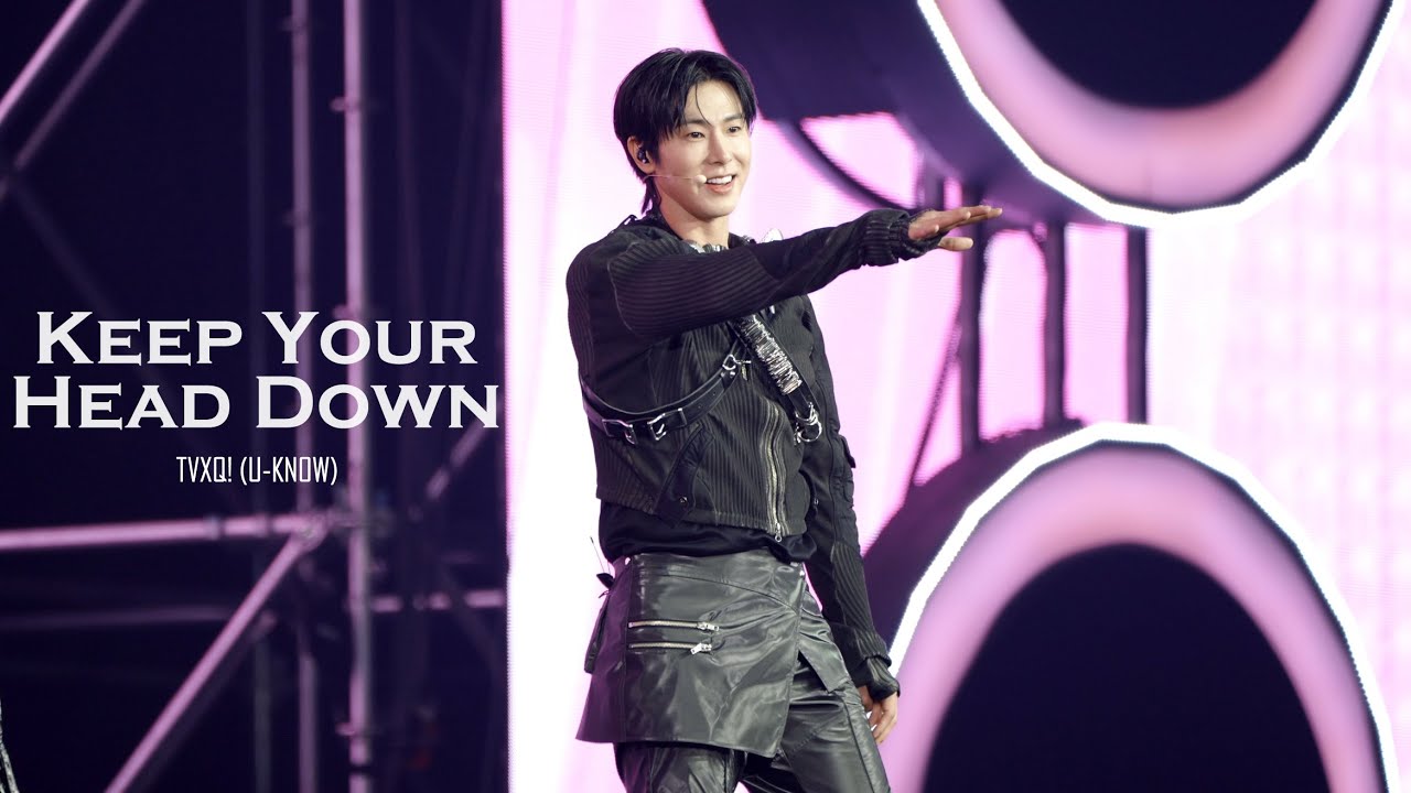 20250111 유노윤호 동방신기(TVXQ!) - 왜 (Keep Your Head Down)