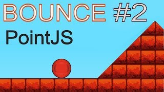 Создание игры BOUNCE на игровом движке PointJS. Настройка и подключение новой физики. #2 Создание игры BOUNCE на игровом движке PointJS. Настройка и подключение новой физики. #2