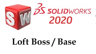 Solidworks 2020 Tutorial in Hindi  #19  How to use Lofted boss / Base tool