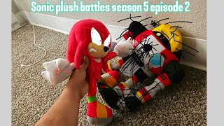Sonic plush battles season 5 episode 2￼￼