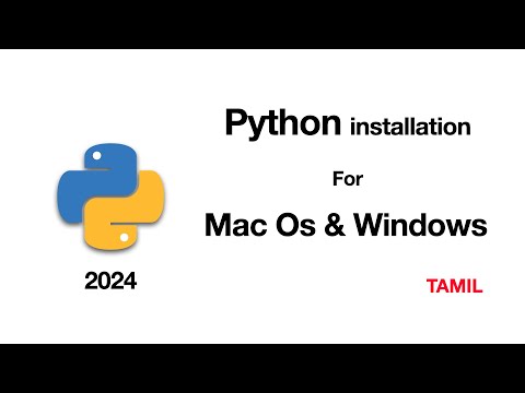 Python installation 2024 for MacBook /windows [ Tamil ]