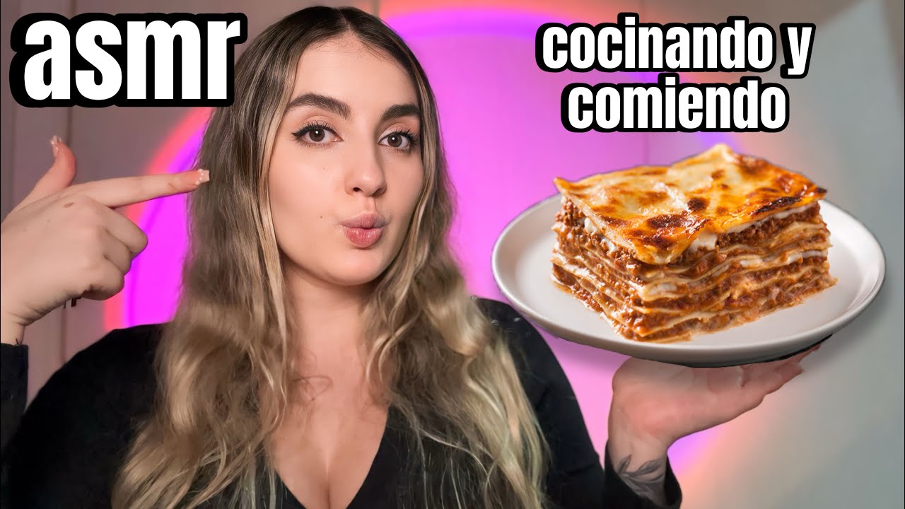asmr COCINANDO Y COMIENDO LASAGNA BOLOÑESA Ale ASMR español