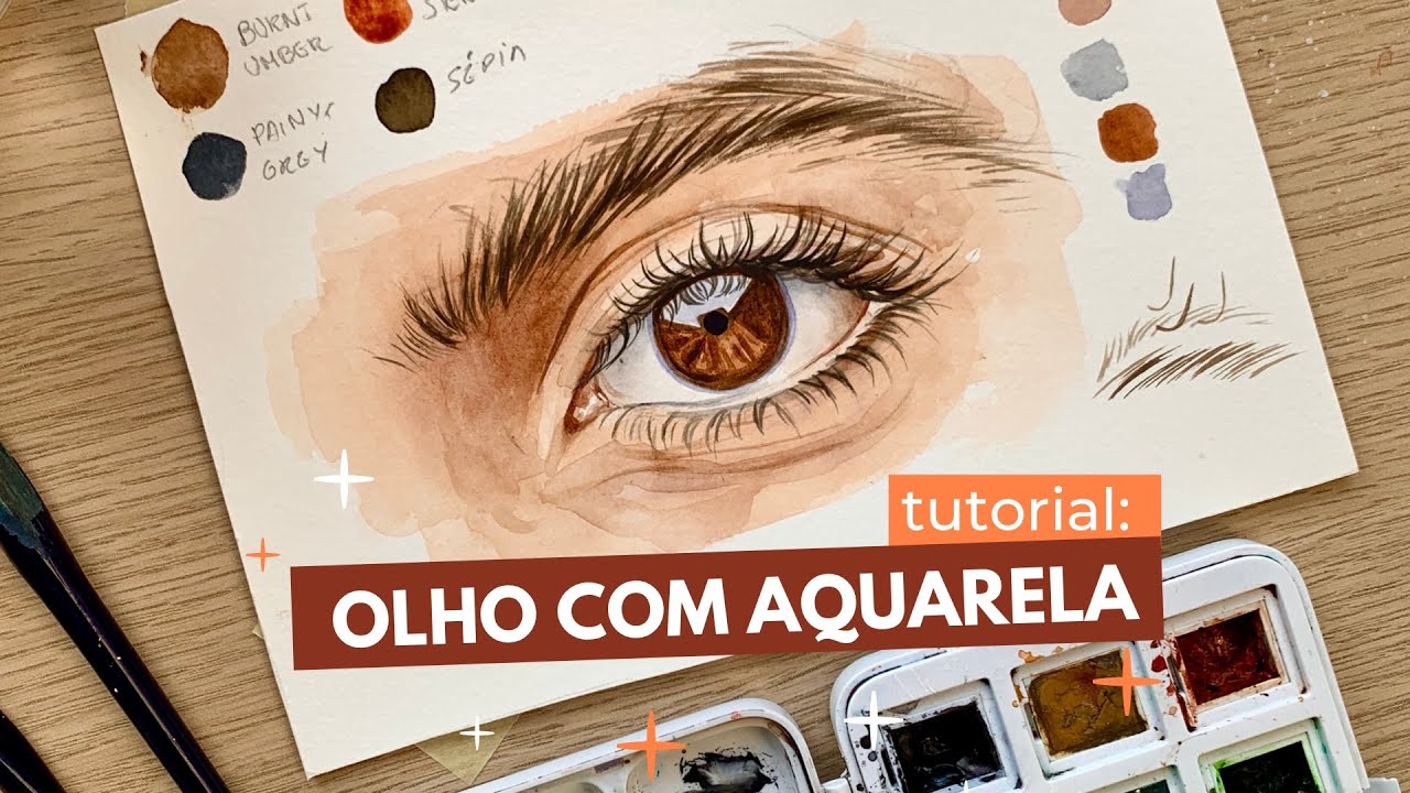 Tutorial Aquarela: como pintar os olhos passo a passo