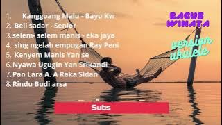 lagu Bali | Kumpulan lagu Ukulele Oktober 2021