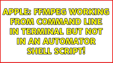 Apple: ffmpeg working from command line in Terminal but not in an Automator shell script!
