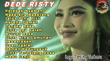 KEJEBAK NYAMAN‼️DEDE RISTY || Lagu Tarling Terbaru