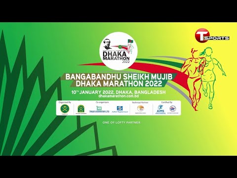 LIVE | Bangabandhu Sheikh Mujib Dhaka Marathon 2022 | T Sports