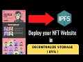 Deploy your NFT website in decentralized storage IPFS