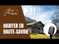 Podcast  habiter en hautesavoie  maisons de montagne