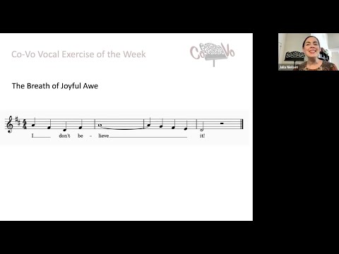 Co-Vo Vocal Exercise of the Week | The Breath of Joyful Awe | Sept. 24, 2023