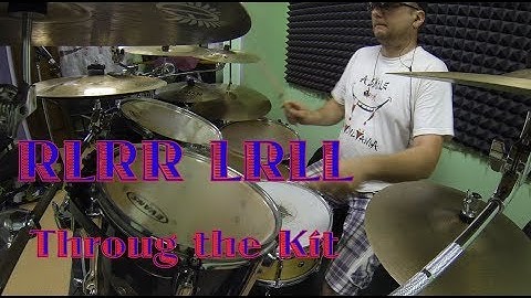 RLRR LRLL Throug the Kit - drum lesson