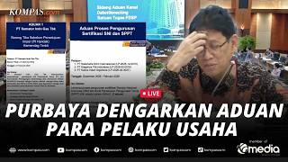 BREAKING NEWS - Menkeu Purbaya Dengarkan Curhatan Pelaku Usaha di Sidang Debottlenecking P2SP