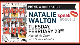 Natalie Walton Discusses Revenge Of The Sluts With Shafia Zaloom