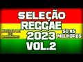 Reggae 2023 vol2 s as melhores  reggae do maranho  john lucasjohnlucasremix